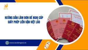 Hướng dẫn làm đơn đề nghị cấp giấy phép liên vận Việt Lào