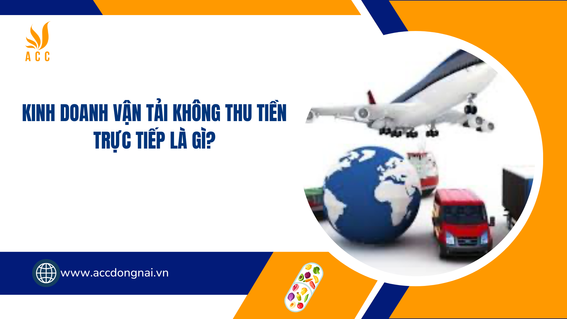Kinh doanh vận tải không thu tiền trực tiếp là gì