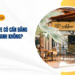 Mở quán cafe có cần đăng ký kinh doanh không