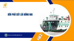Bến phà Cát Lái Đồng Nai