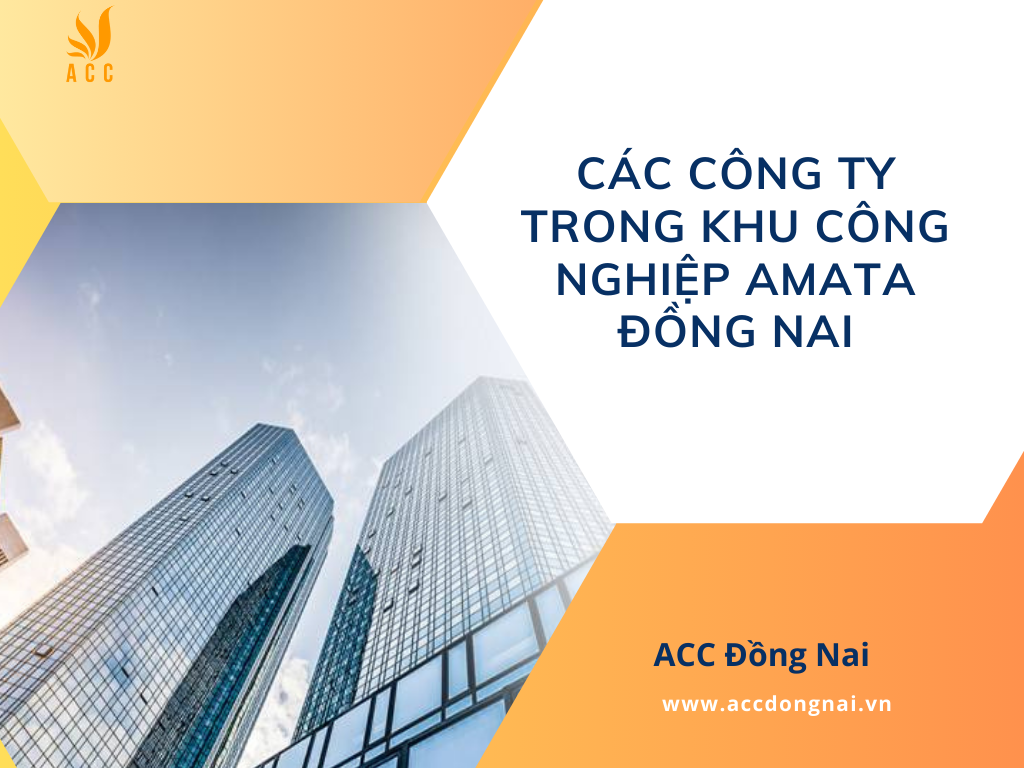 Các công ty trong khu công nghiệp Amata Đồng Nai