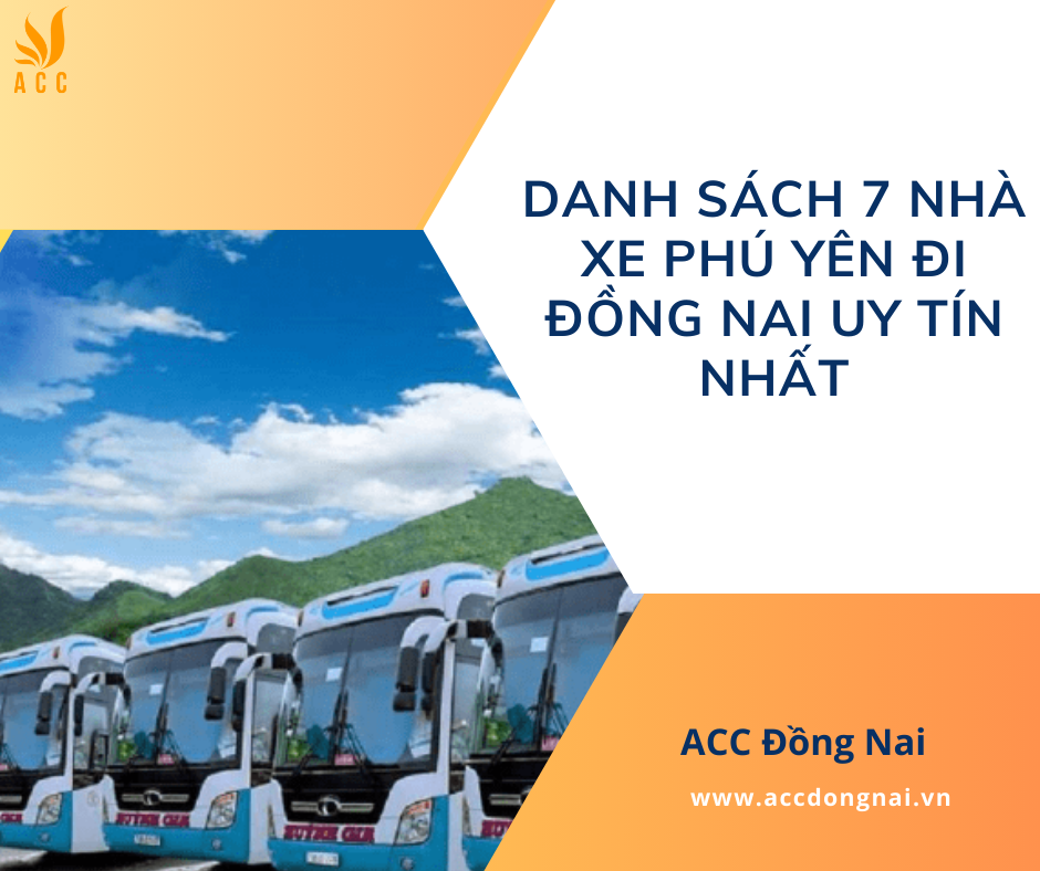 Danh sách 7 nhà xe Phú Yên đi Đồng Nai uy tín nhất