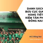 Danh sách bưu cục giao hàng tiết kiệm Tân Phú Đồng Nai