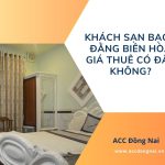 Khách sạn Bạch Đằng Biên Hòa giá thuê có đắt không