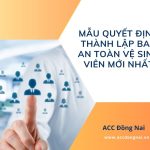 Mẫu quyết định thành lập ban an toàn vệ sinh viên mới nhất