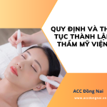 Quy định và thủ tục thành lập thẩm mỹ viện