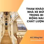 Tham khảo 7 nhà xe Đức Trọng đi Đồng Nai chất lượng