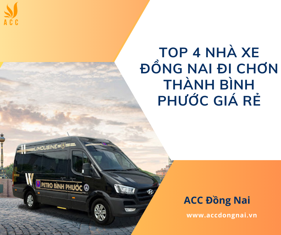Top 4 nhà xe Đồng Nai đi Chơn Thành Bình Phước giá rẻ