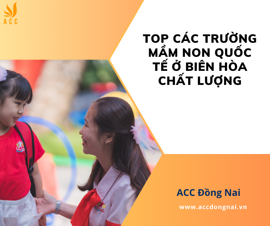 Top các trường mầm non quốc tế ở Biên Hòa chất lượng