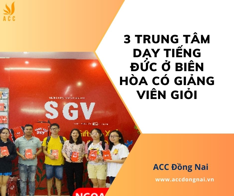 Trung tâm dạy tiếng Đức ở Biên Hòa