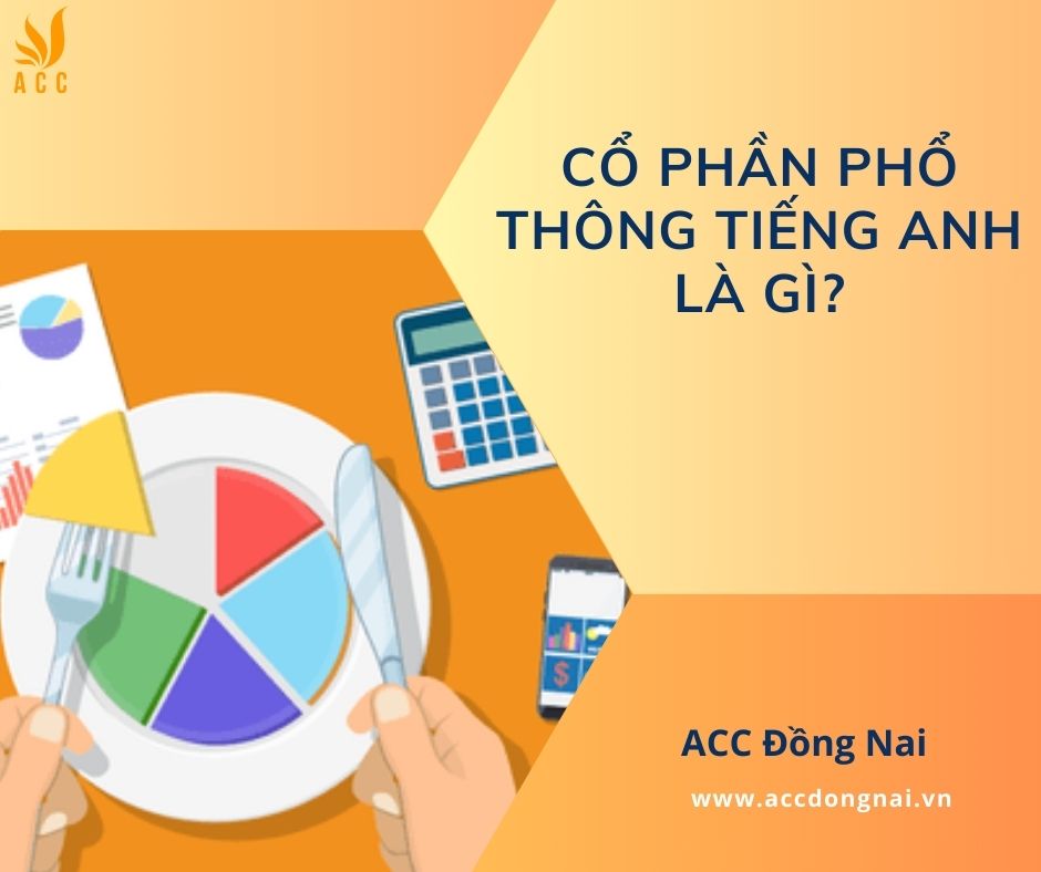 Cổ phần phổ thông tiếng Anh là gì?
