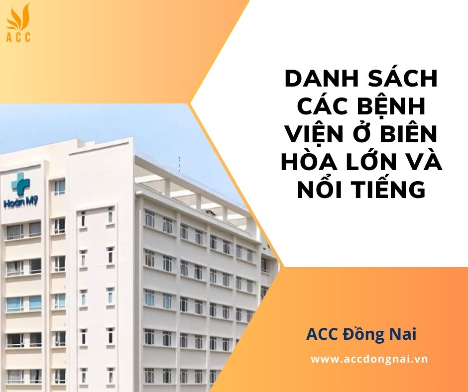 Danh sách các bệnh viện ở Biên Hòa lớn và nổi tiếng
