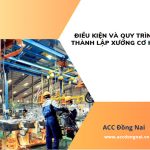 Điều kiện và quy trình thành lập xưởng cơ khí