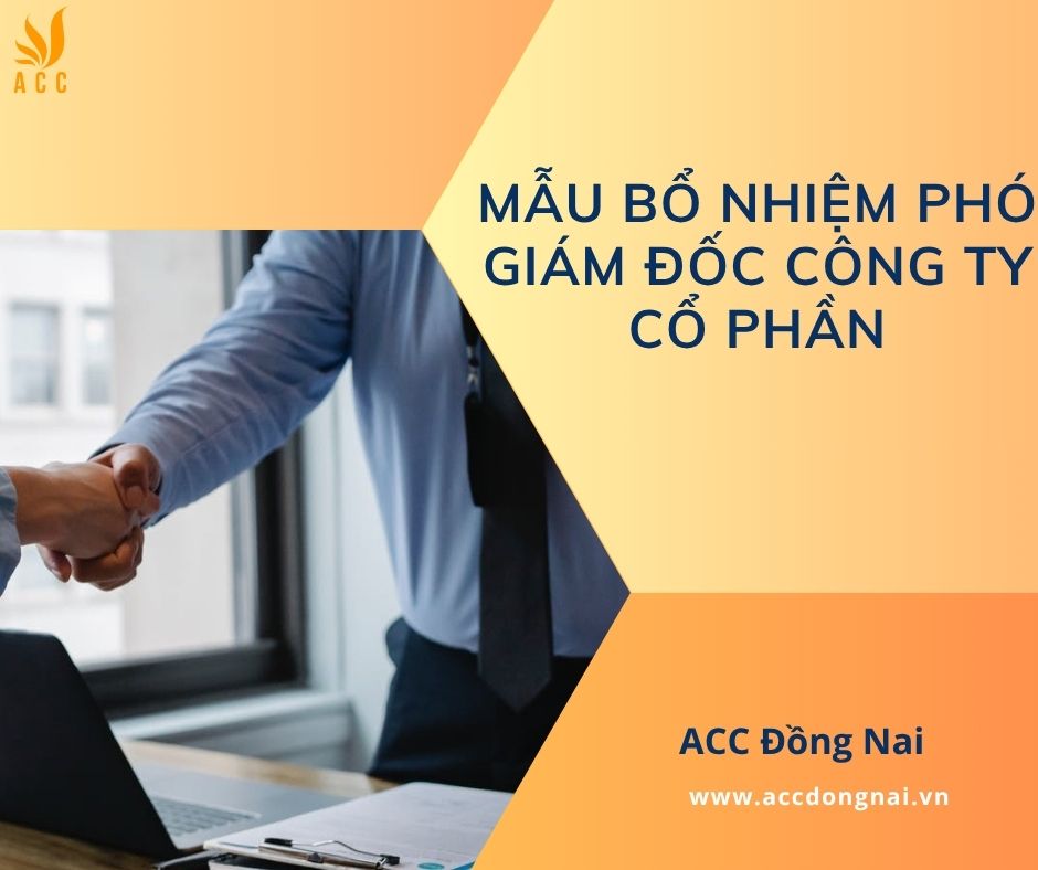 Mẫu bổ nhiệm phó giám đốc công ty cổ phần
