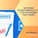 Quy định về hóa đơn đầu vào của chi nhánh phụ thuộc.jpg