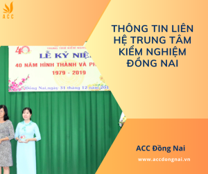 Thông tin liên hệ trung tâm kiểm nghiệm Đồng Nai