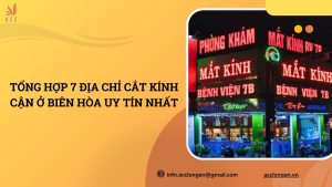 Cắt kính cận ở Biên Hòa