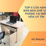 Bàn ghế văn phòng tại Biên Hòa