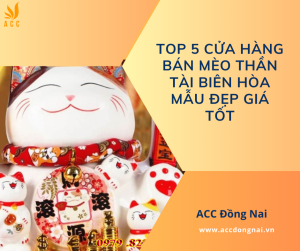 Top 5 cửa hàng bán mèo thần tài Biên Hòa mẫu đẹp giá tốt