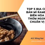 Top 5 địa chỉ bán mì Ramen Biên Hòa thơm ngon chuẩn vị.jpg