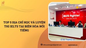 Luyện thi IELTS tại Biên Hòa