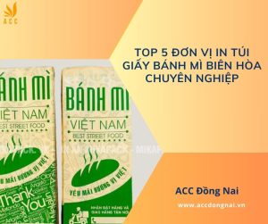 Top 5 đơn vị in túi giấy bánh mì Biên Hòa chuyên nghiệp.jpg