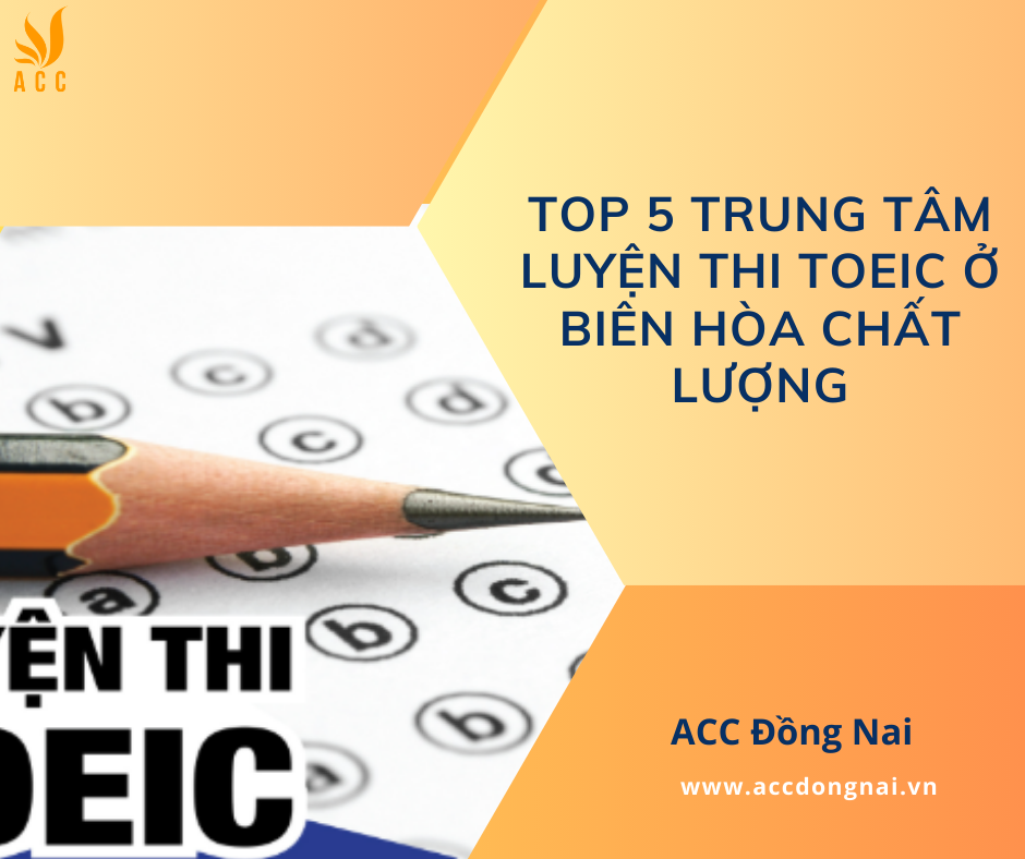 Trung tâm luyện thi TOEIC ở Biên Hòa