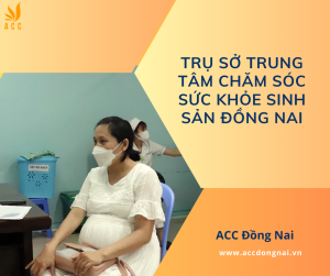 Trụ sở trung tâm chăm sóc sức khỏe sinh sản Đồng Nai