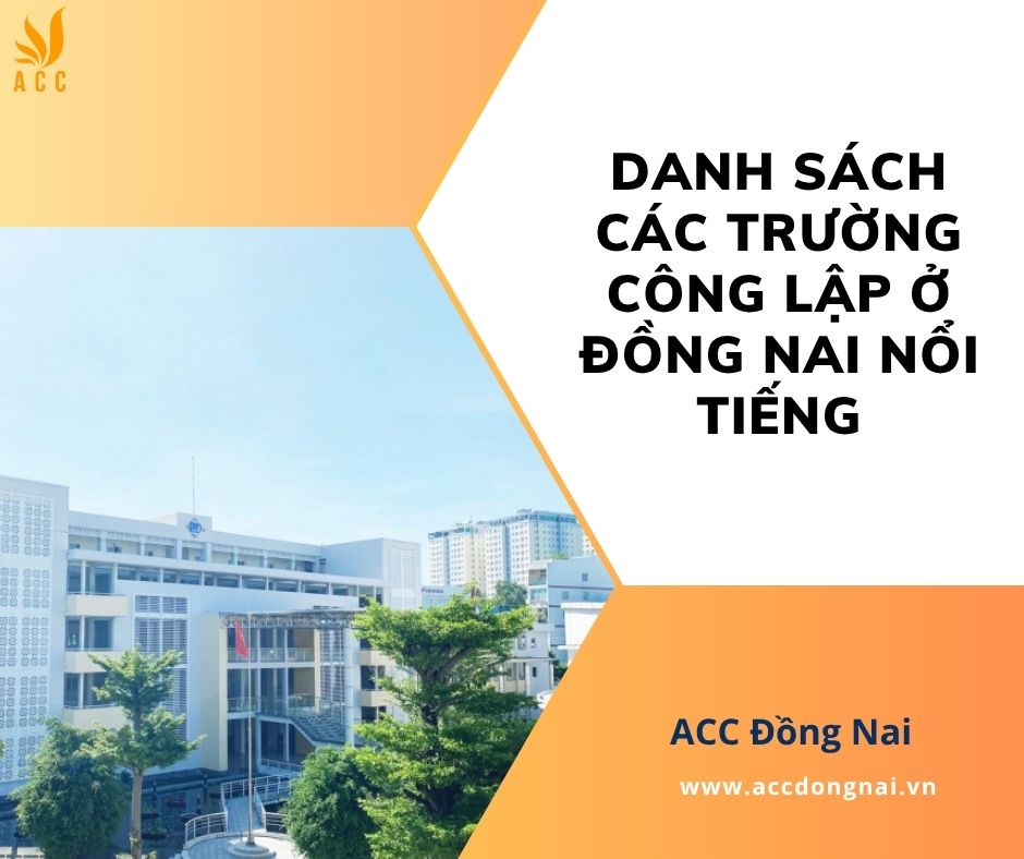 Danh sách các trường công lập ở Đồng Nai nổi tiếng