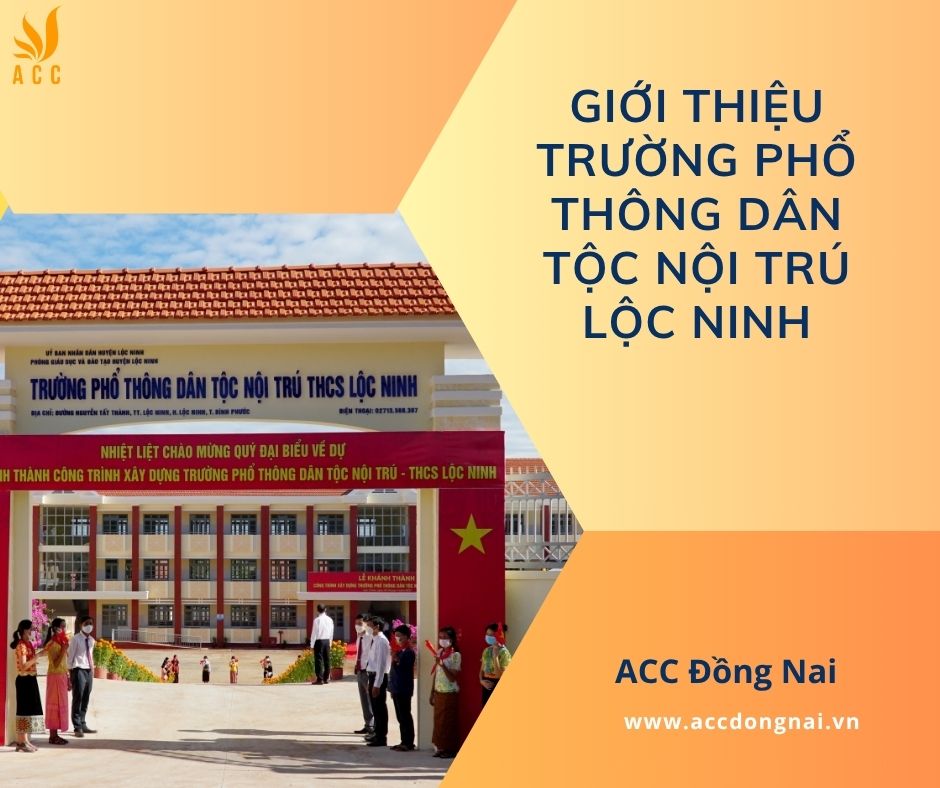 Giới thiệu trường phổ thông dân tộc nội trú Lộc Ninh