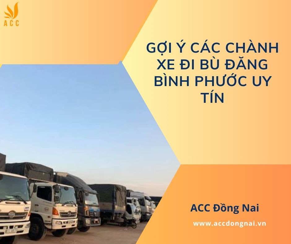 Gợi ý các chành xe đi Bù Đăng Bình Phước uy tín