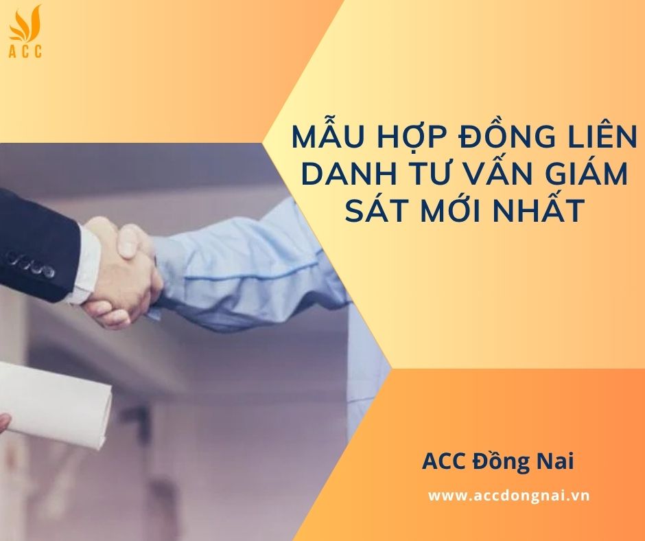Mẫu hợp đồng liên danh tư vấn giám sát mới nhất