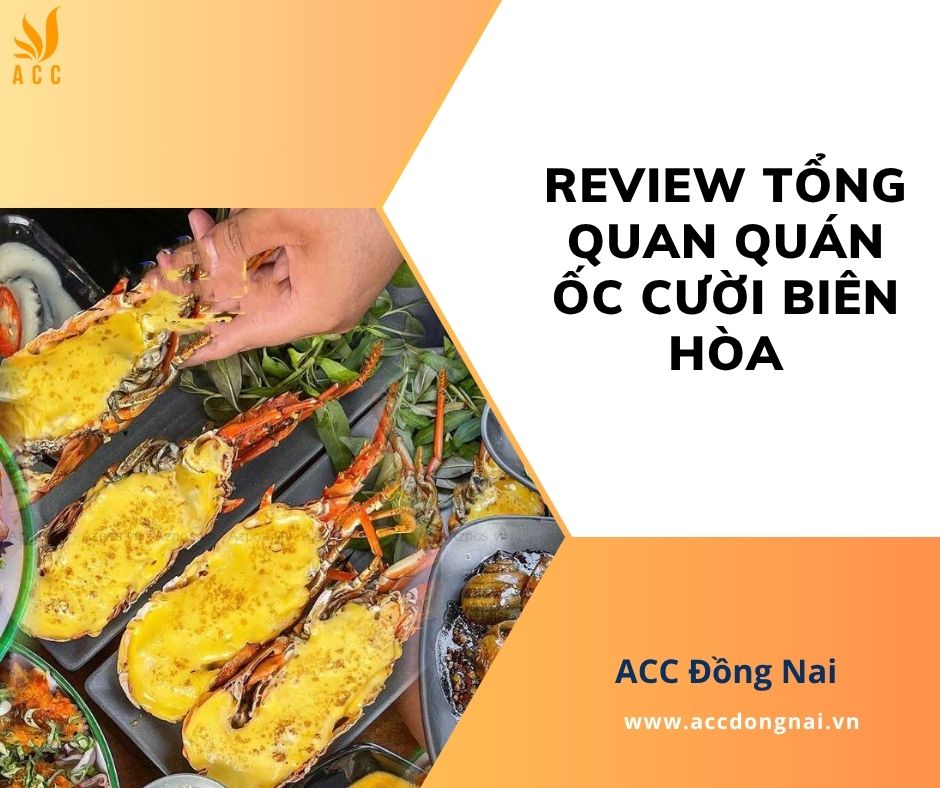 Review tổng quan quán Ốc Cười Biên Hòa