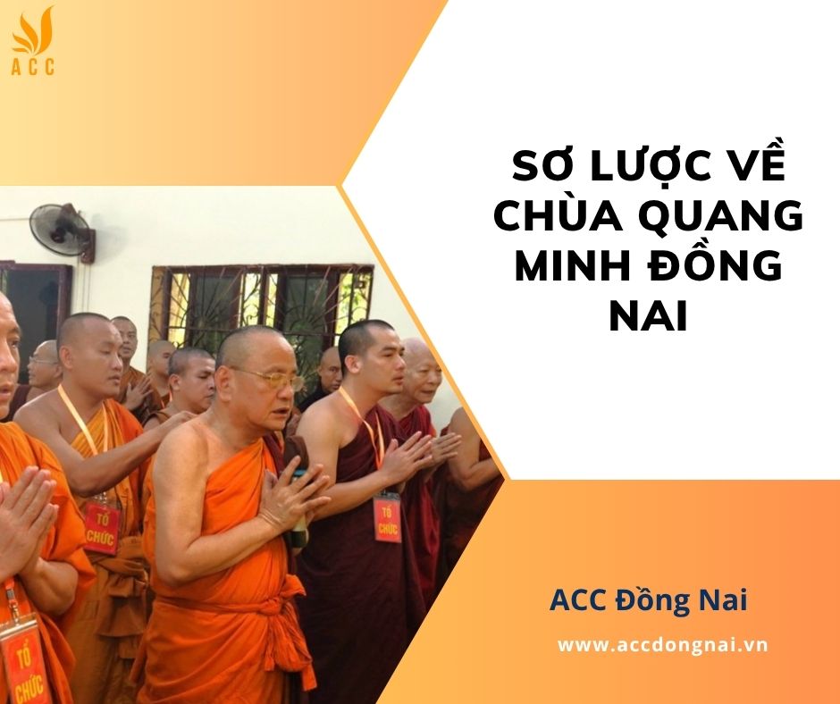 Sơ lược về chùa Quang Minh Đồng Nai