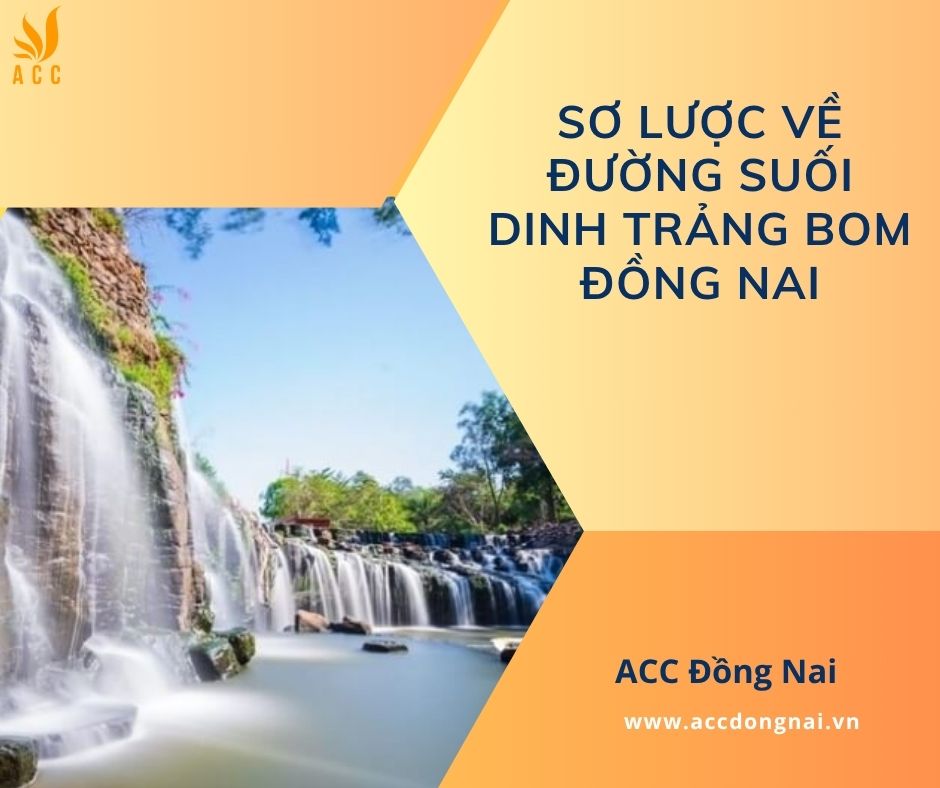 Sơ lược về đường Suối Dinh Trảng Bom Đồng Nai