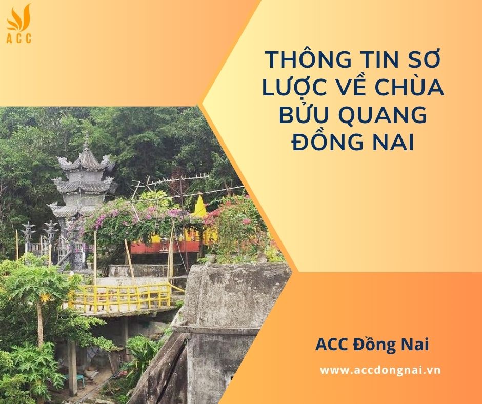 Thông tin sơ lược về chùa Bửu Quang Đồng Nai