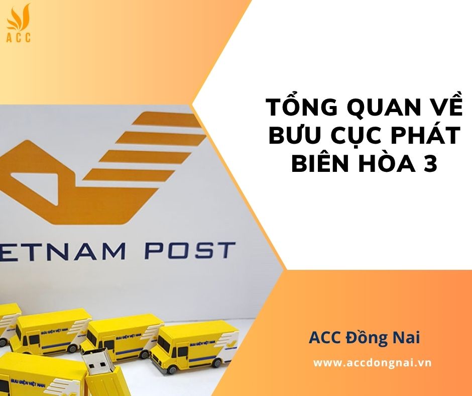 Tổng quan về bưu cục phát Biên Hòa 3