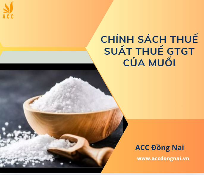 Chính sách thuế suất thuế GTGT của muối