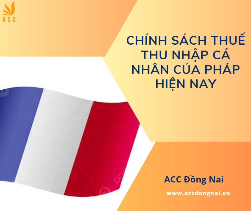 Chính sách thuế thu nhập cá nhân của Pháp hiện nay
