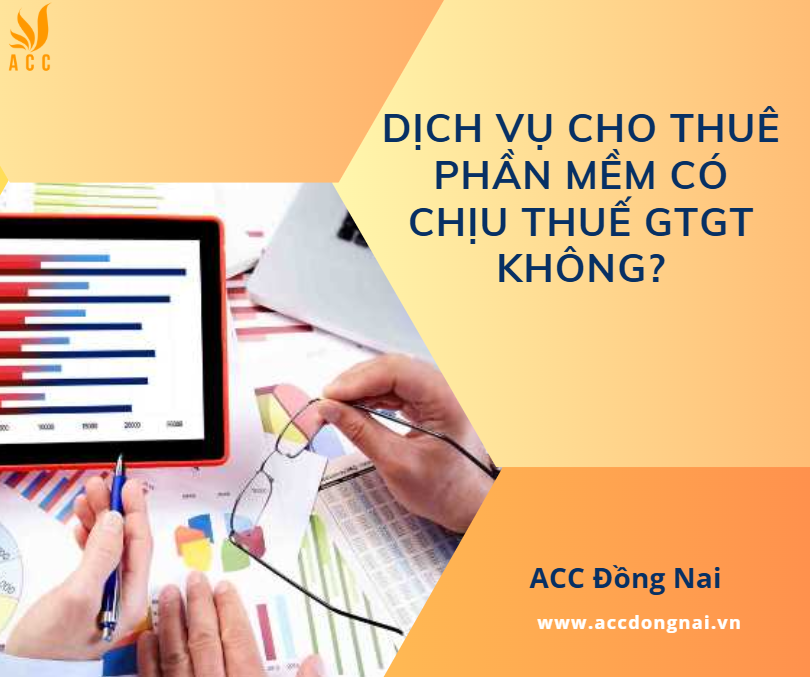 Dịch vụ cho thuê phần mềm có chịu thuế GTGT không?