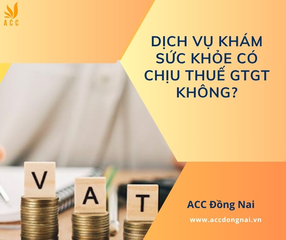 Dịch vụ khám sức khỏe có chịu thuế GTGT không?