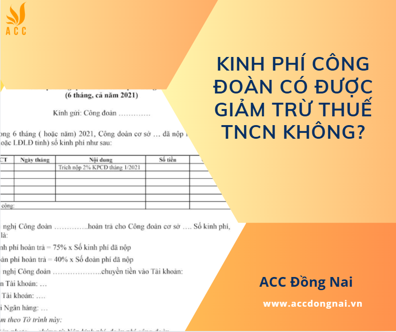 Kinh phí công đoàn có được giảm trừ thuế TNCN không?