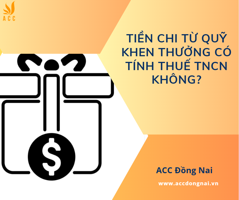 Tiền chi từ quỹ khen thưởng có tính thuế TNCN không?