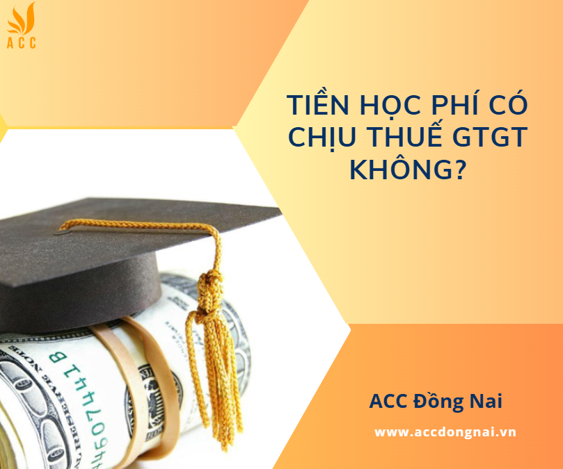Tiền học phí có chịu thuế GTGT không?