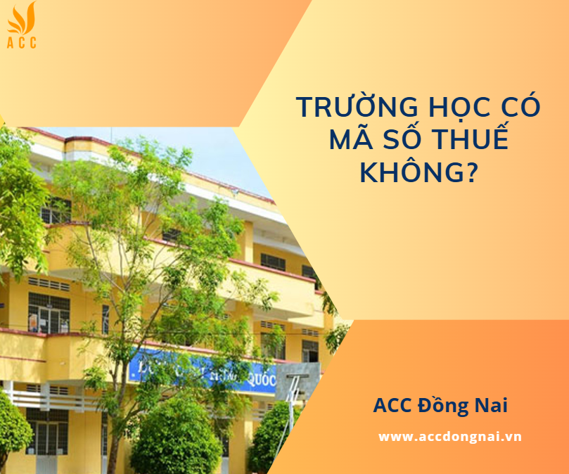 Trường học có mã số thuế không?