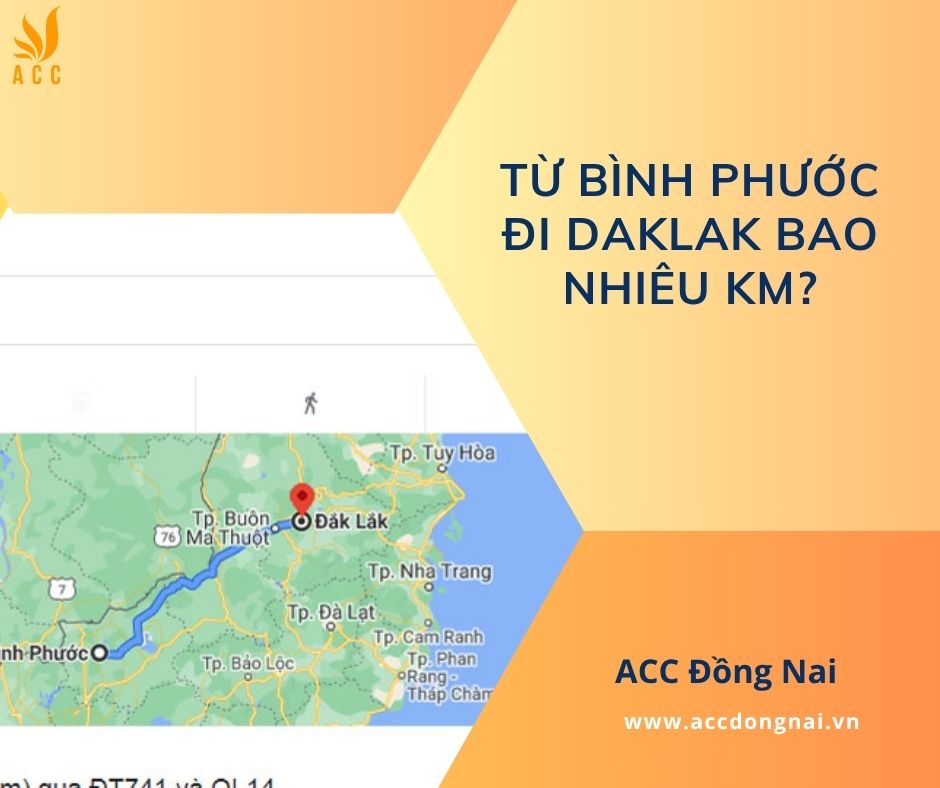 Từ Bình Phước đi Daklak bao nhiêu km?