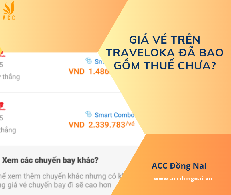 Giá vé trên Traveloka đã bao gồm thuế chưa?
