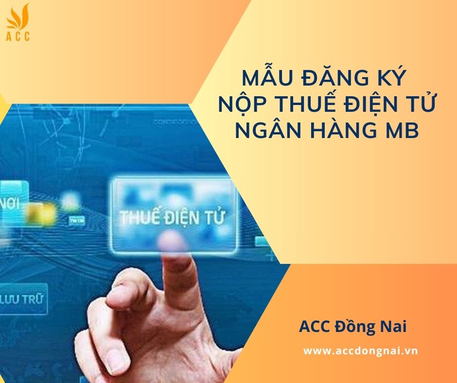 Mẫu đăng ký nộp thuế điện tử ngân hàng MB