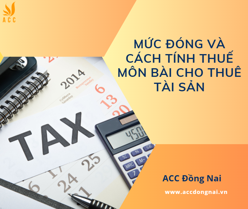 Mức đóng và cách tính thuế môn bài cho thuê tài sản