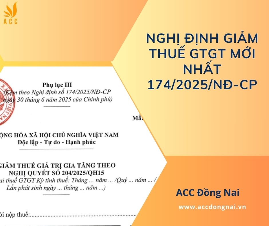 Nghị định giảm thuế GTGT mới nhất 174/2025/NĐ-CP